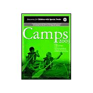 Camps 2003: A Directory of Camps and Summer Programs for Children and Youth With Disabilities and Special Needs in the Metro New York Area