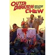 Outer Darkness/Chew