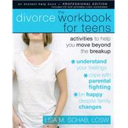 The Divorce Workbook for Teens