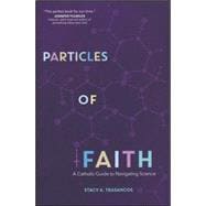 Particles of Faith
