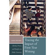 Tracing the Impact of First-Year Writing