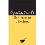 Une mémoire d'éléphant (Nouvelle traduction révisée)