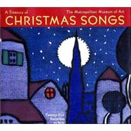 A Treasury of Christmas Songs; Twenty-five Favorites to Sing and Play