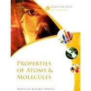 Properties of Atoms and Molecules