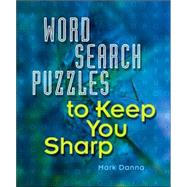 Word Search Puzzles to Keep You Sharp