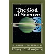 The God of Science