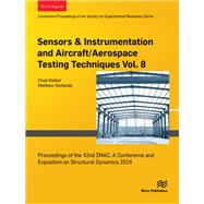 Sensors & Instrumentation and Aircraft/Aerospace Testing Techniques Vol. 8