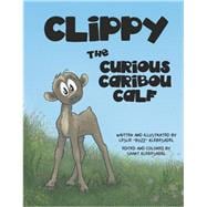 Clippy the Curious Caribou Calf