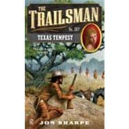 The Trailsman #367 Texas Tempest