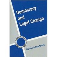 Democracy and Legal Change