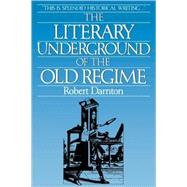 Literary Underground of the Old Regime