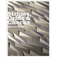 Stripes, Grids and Checks