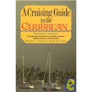 A Cruising Guide to the Caribbean