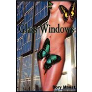 Glass Windows : Shattering the Barriers of Anorexia