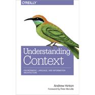 Understanding Context, 1st Edition