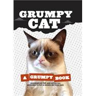 Grumpy Cat A Grumpy Book (Unique Books, Humor Books, Funny Books for Cat Lovers)
