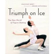 Triumph on Ice The New World of Figure Skating