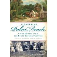 Pioneering Palm Beach