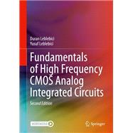 Fundamentals of High Frequency CMOS Analog Integrated Circuits