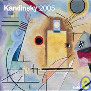 Vasily Kandinsky 2005 Calendar