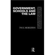 Government, Schools and the Law
