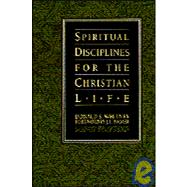 Spiritual Disciplines for the Christian Life