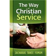 The Way of Christian Service