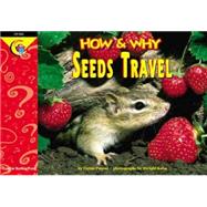 How and Why Seeds Travel