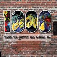 1,000 Ideas for Graffiti and Street Art Murals, Tags, and More from Artists Around the World
