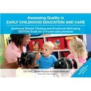 Assessing Quality in Early Childhood Education and Care
