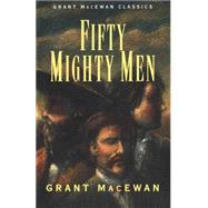 Fifty Mighty Men