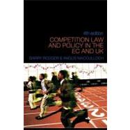 Competition Law and Policy in the Ec and Uk