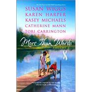 More Than Words Vol. 3 : Homecoming Season; Find The Way; Here Come the Heroes; Touched by Love; A Stitch in Time