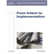 Automotive Service Management: From Intent to Implementation