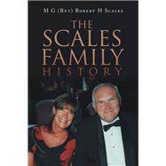 The Scales Family History