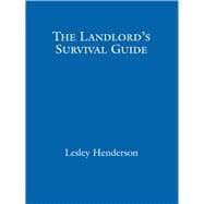 The Landlord's Survival Guide