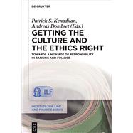 Getting the Culture and the Ethics Right