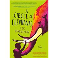 A Circle of Elephants A companion novel