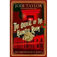 The Ordeal of the Haunted Room