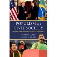 Populism and Civil Society The Challenge to Constitutional Democracy