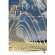 Olympic Cities: City Agendas, Planning, and the WorldÆs Games, 1896 û 2016