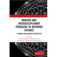 Modern and Interdisciplinary Problems in Network Science: A Translation Research Perspective