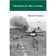 The Naval Air War in Korea