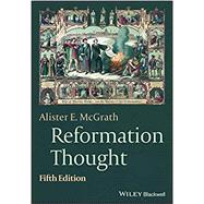 Reformation Thought An Introduction