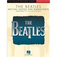The Beatles Recital Suites for Pianoforte
