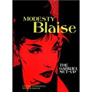 Modesty Blaise: The Gabriel Set-Up