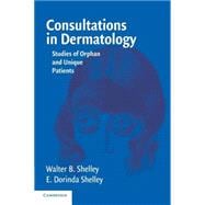 Consultations in Dermatology: Studies of Orphan and Unique Patients