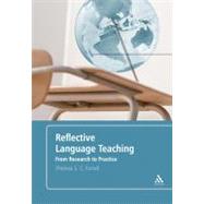 Reflective Language Teaching From Research to Practice