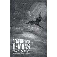 Dealing With Demons