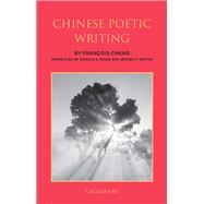 Chinese Poetic Writing